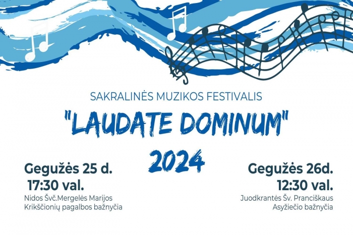 Sakralinės muzikos festivalis „Laudate Dominum” 2024