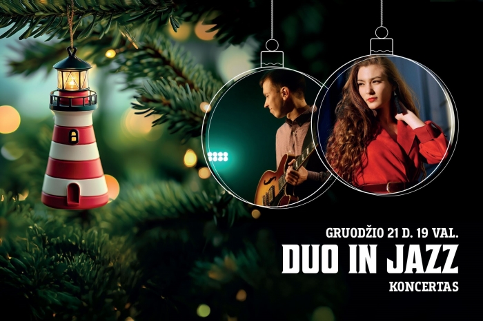 Švyturių Kalėdos Neringoje: DUO IN JAZZ koncertas